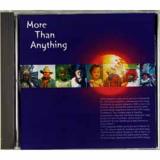 More Than Anything ( CD/單曲下載 )