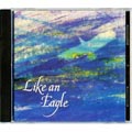 Like an Eagle ( CD )